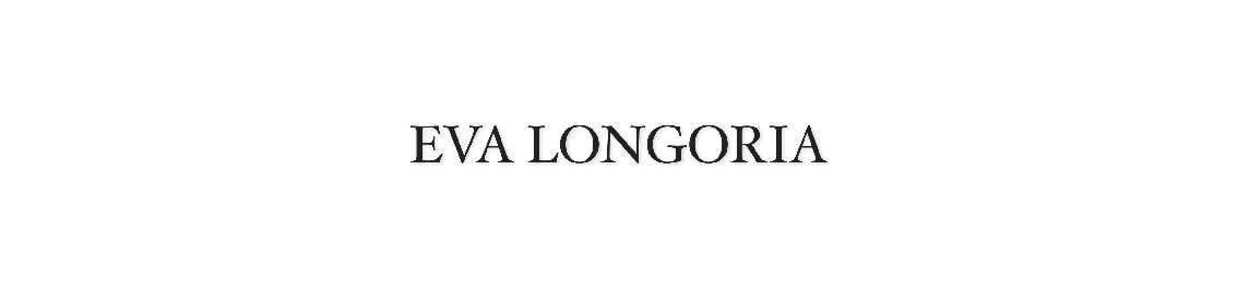 Shop by brand Eva Longoria